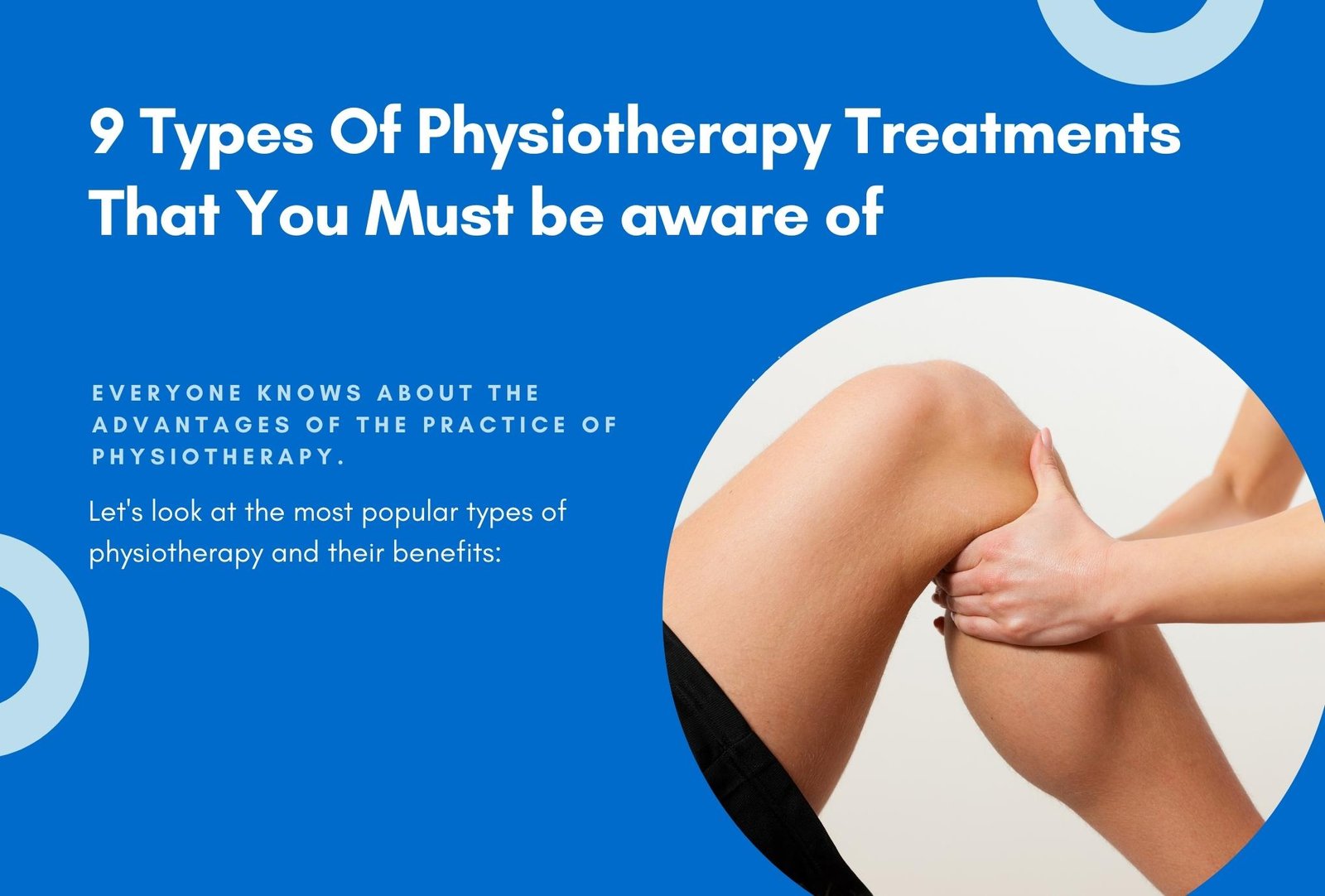246539-types-of-physiotherapy-treatments-that-you-must-be-aware-of.jpg